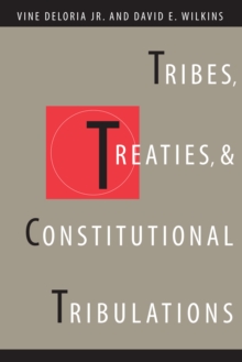 Image for Tribes, treaties and constitutional tribulations