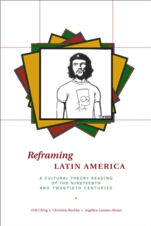 Image for Reframing Latin America