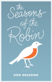 The Seasons of the Robin