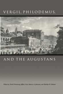 Image for Vergil, Philodemus, and the Augustans