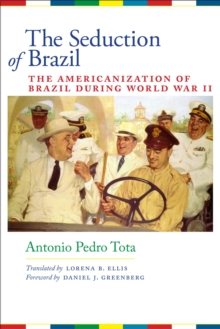 Image for The Seduction of Brazil