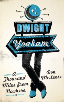 Image for Dwight Yoakam  : a thousand miles from nowhere