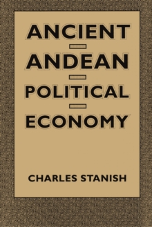 Image for Ancient Andean Political Economy