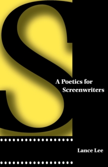 Image for A Poetics for Screenwriters