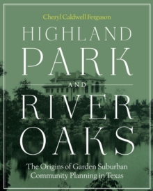 Highland Park and River Oaks