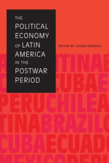 Image for The Political Economy of Latin America in the Postwar Period