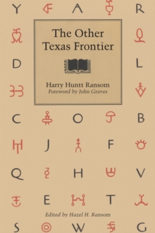The Other Texas Frontier