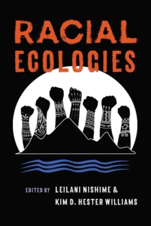 Image for Racial ecologies