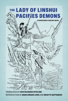 Image for The Lady of Linshui Pacifies Demons: A Seventeenth-Century Novel
