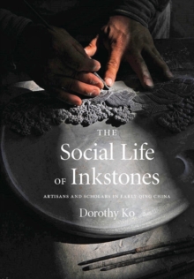 Social Life of Inkstones