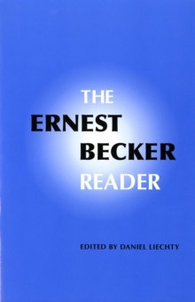 Ernest Becker Reader