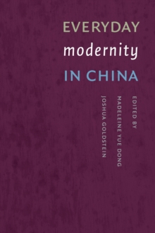 Image for Everyday Modernity in China