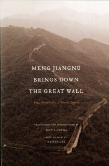 Meng Jiangnu Brings Down the Great Wall