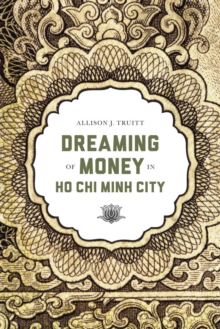 Dreaming of Money in Ho Chi Minh City