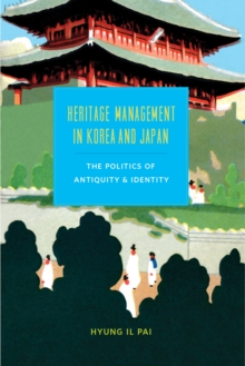 Heritage Management in Korea and Japan