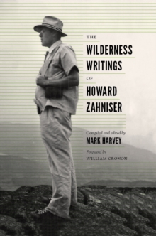 Image for The Wilderness Writings of Howard Zahniser
