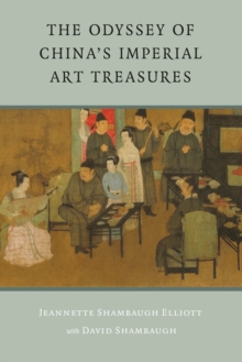 Image for Odyssey of China's Imperial Art Treasures