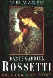 Image for Dante Gabriel Rossetti  : painter and poet
