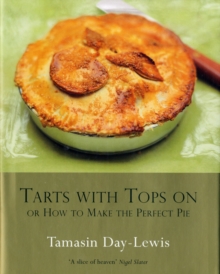 Image for Tarts with tops on  : or how to make the perfect pie