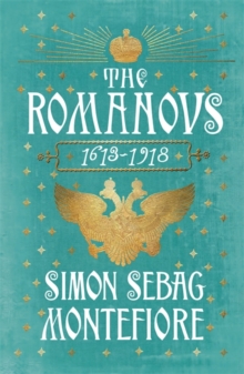 Image for The Romanovs  : 1613-1918