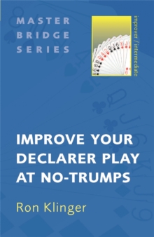Image for Improve your declarer play at no-trumps