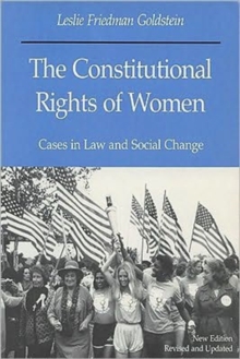 Image for The Constitutional Rights of Women : Cases in Law and Social Change