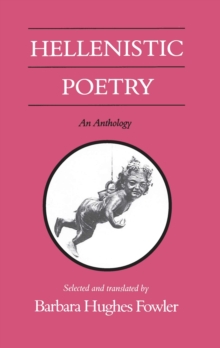 Hellenistic Poetry: An Anthology