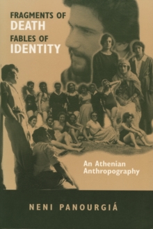 Fragments of Death, Fables of Identity