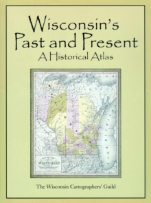 Image for Historical Atlas of Wisconsin