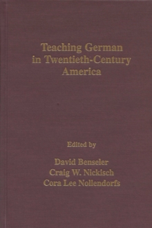 Image for Teaching German in Twentieth-century America