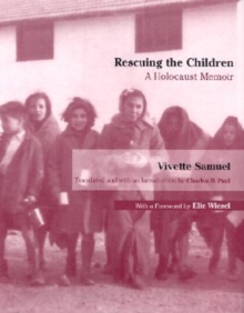 Image for Rescuing the children  : a Holocaust memoir