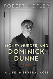 Image for Money, Murder, and Dominick Dunne