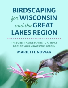Image for Birdscaping for Wisconsin and the Great Lakes Region