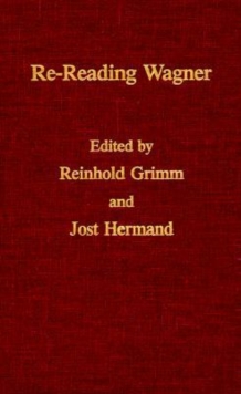 Image for Re-reading Wagner