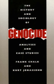 Image for The History and Sociology of Genocide