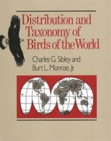 Distribution and Taxonomy of Birds of the World
