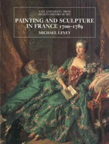 Painting and Sculpture in France, 1700-89