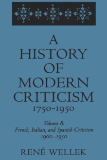 Image for French, Italian, and Spanish Criticism, 1900-1950