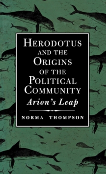 Herodotus and the Origins of the Political Community