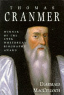 Image for Thomas Cranmer  : a life