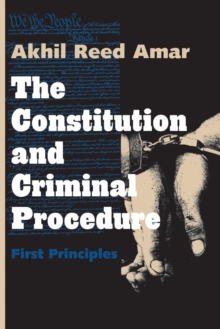Image for The Constitution and Criminal Procedure