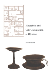Image for Household and City Organization at Olynthus