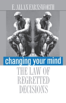 Image for Changing your mind  : the law of regretted decisions