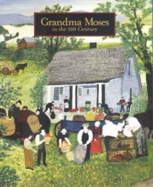 Image for Grandma Moses in the 21st Century