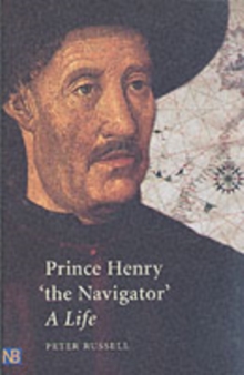 Image for Prince Henry 'the navigator'  : a life