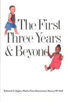 Image for The First Three Years and Beyond