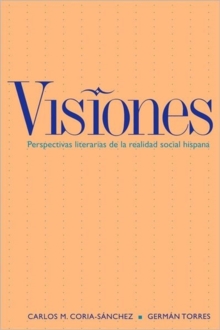 Image for Visiones  : perspectivas literarias de la realidad social hispana