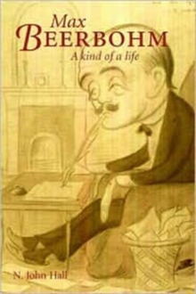 Image for Max Beerbohm?A Kind of a Life