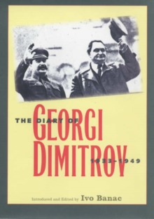 Image for The Diary of Georgi Dimitrov, 1933-1949
