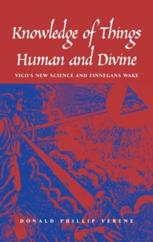 Knowledge of Things Human and Divine